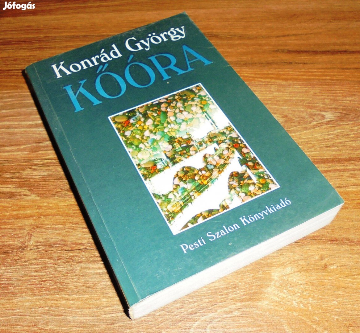 Konrád György: Kőóra - Dedikált