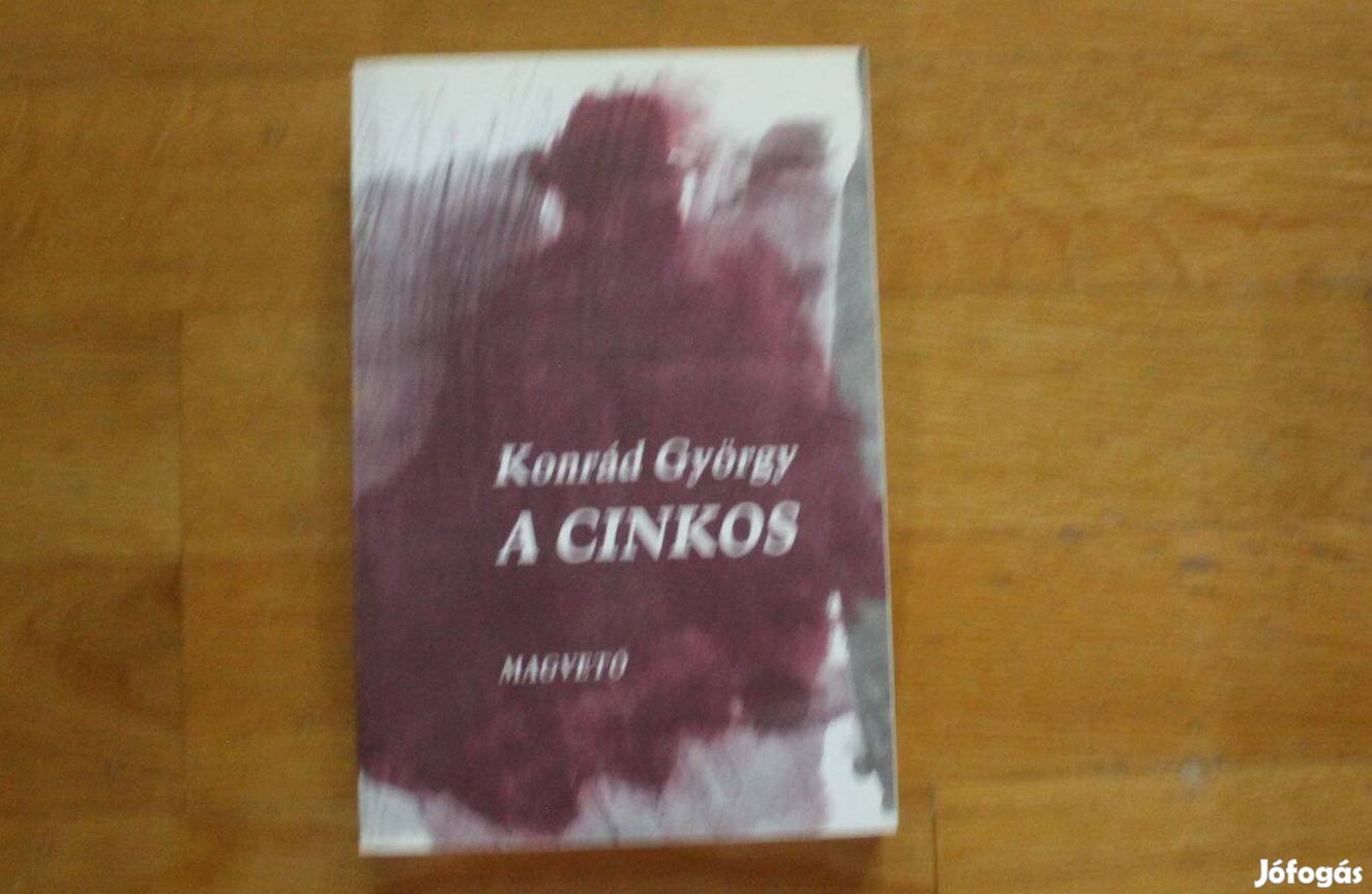 Konrád György - A cinkos