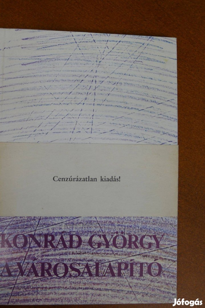 Konrád György A városalapító