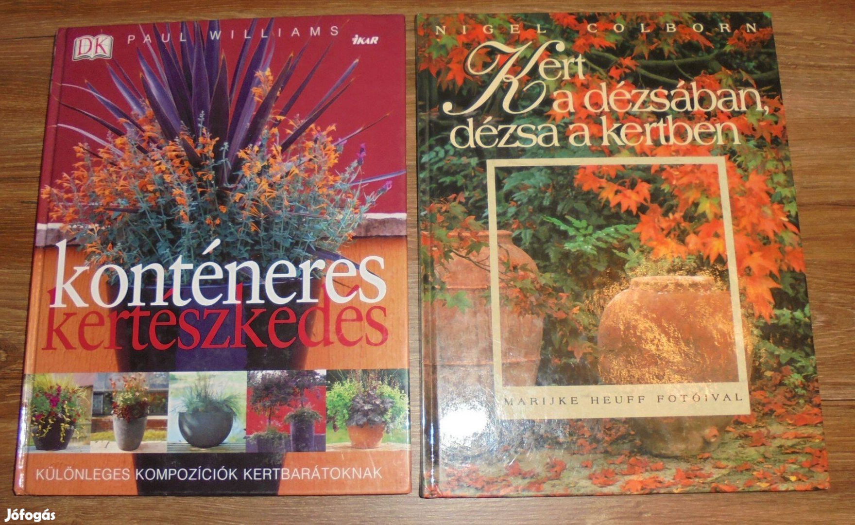 Konténeres kertészkedés + Kert a dézsában, dézsa a kertben