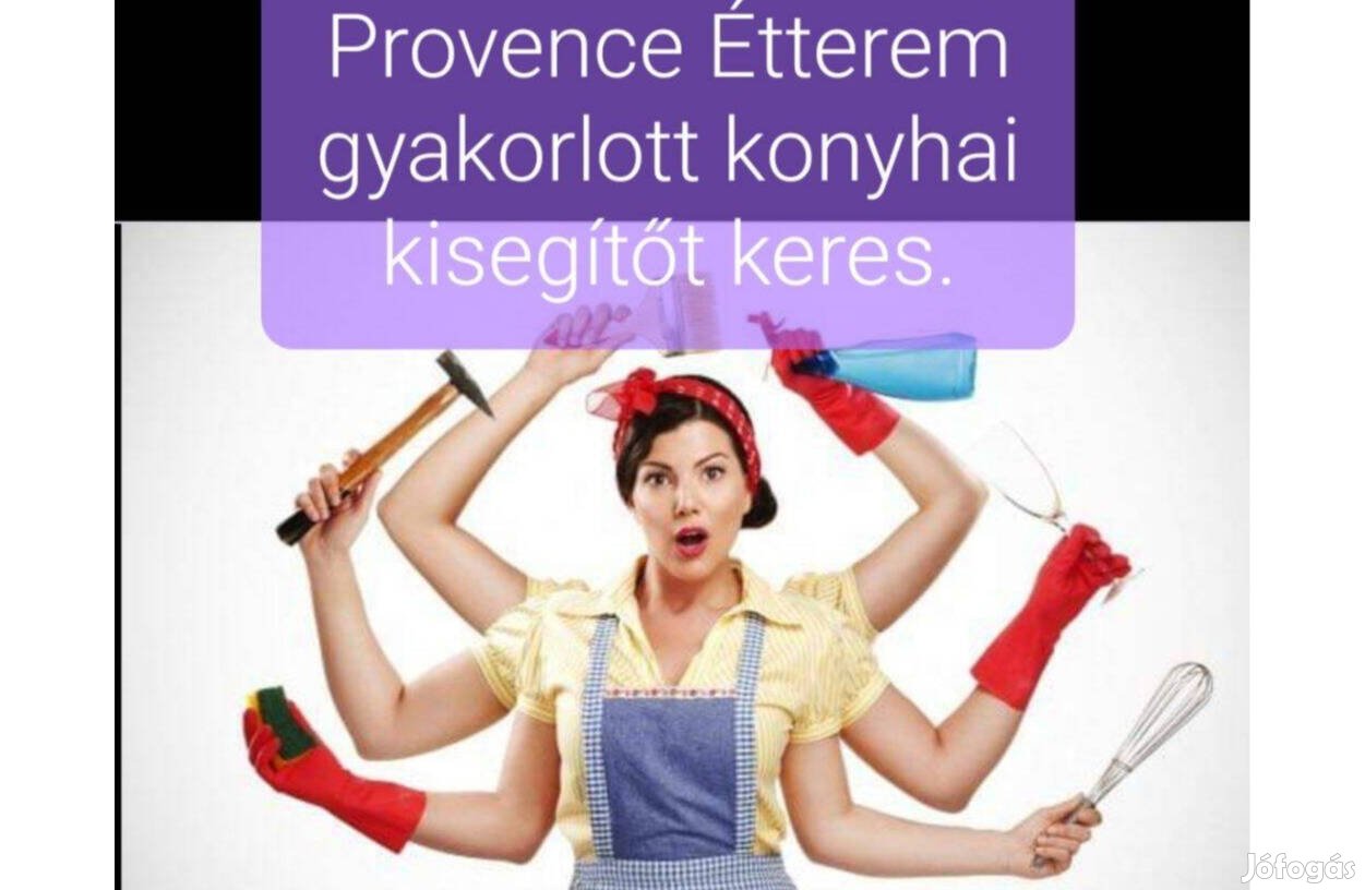 Konyhai kisegítői állás a Provence Étterembe