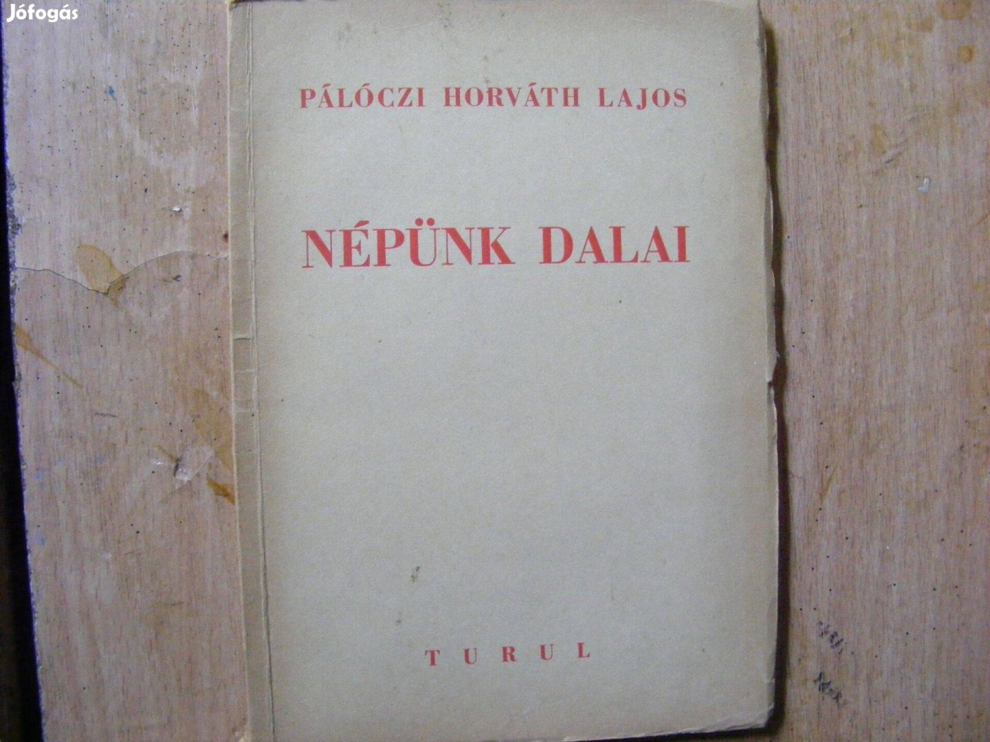 Könyv 1943.Népünk dalai(Turul kiadás)