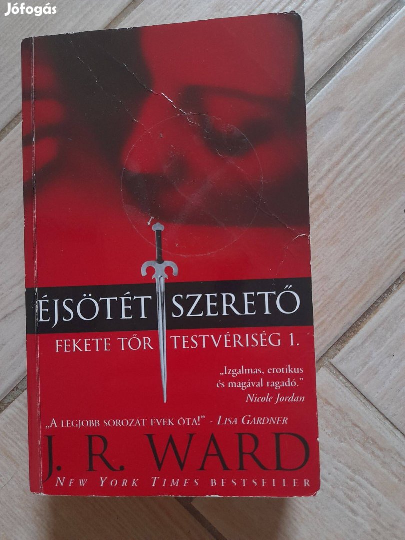 Könyv J.R. Ward Éjsötét szerető