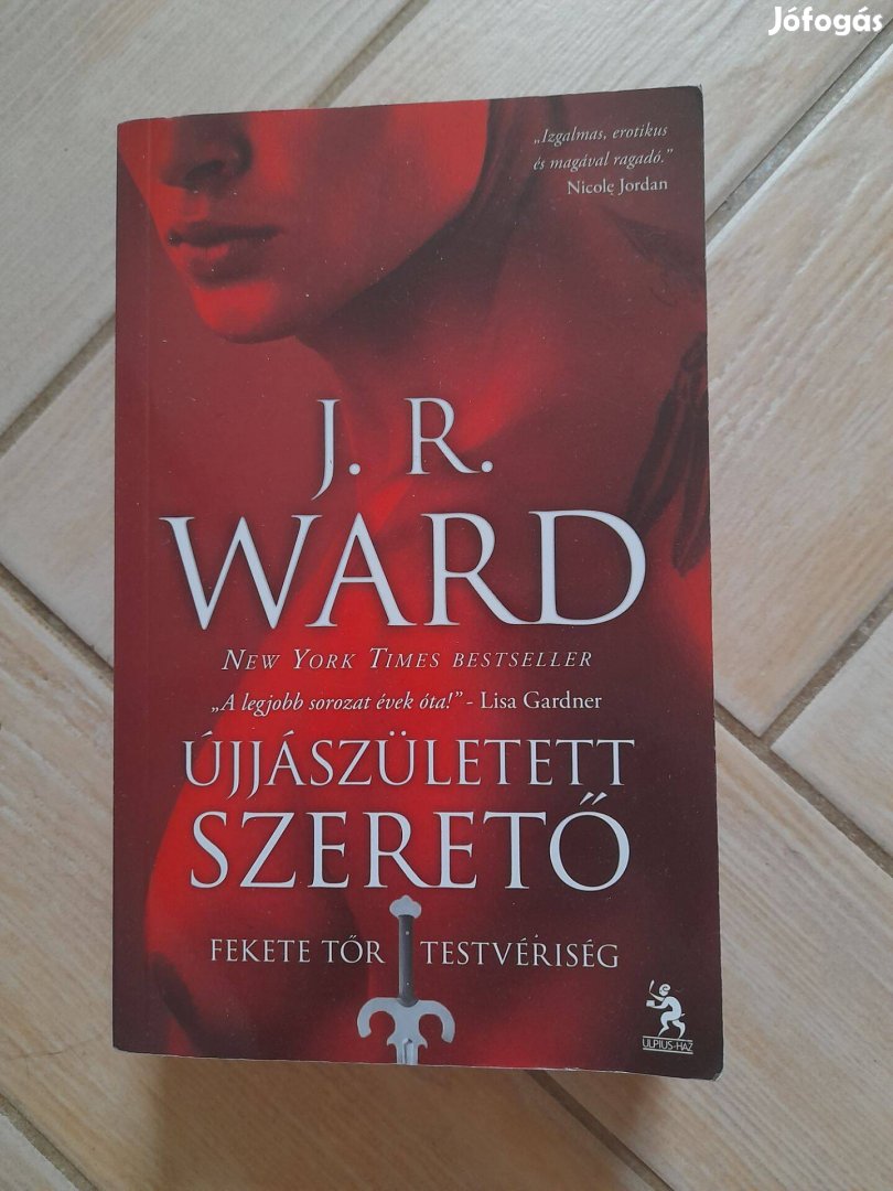 Könyv J. R. Ward Újjászületett szerető