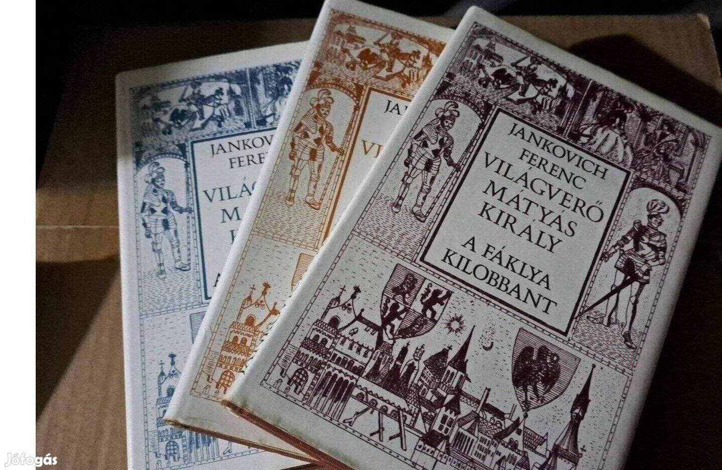 Könyv Jankovich Ferenc - Világverő Mátyás király I-II-III