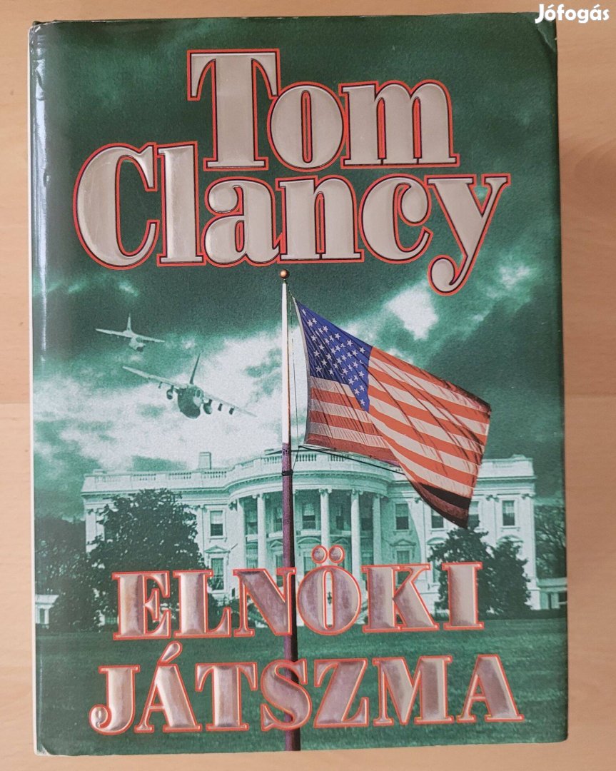 Könyv Tom Clancy Elnöki játszma