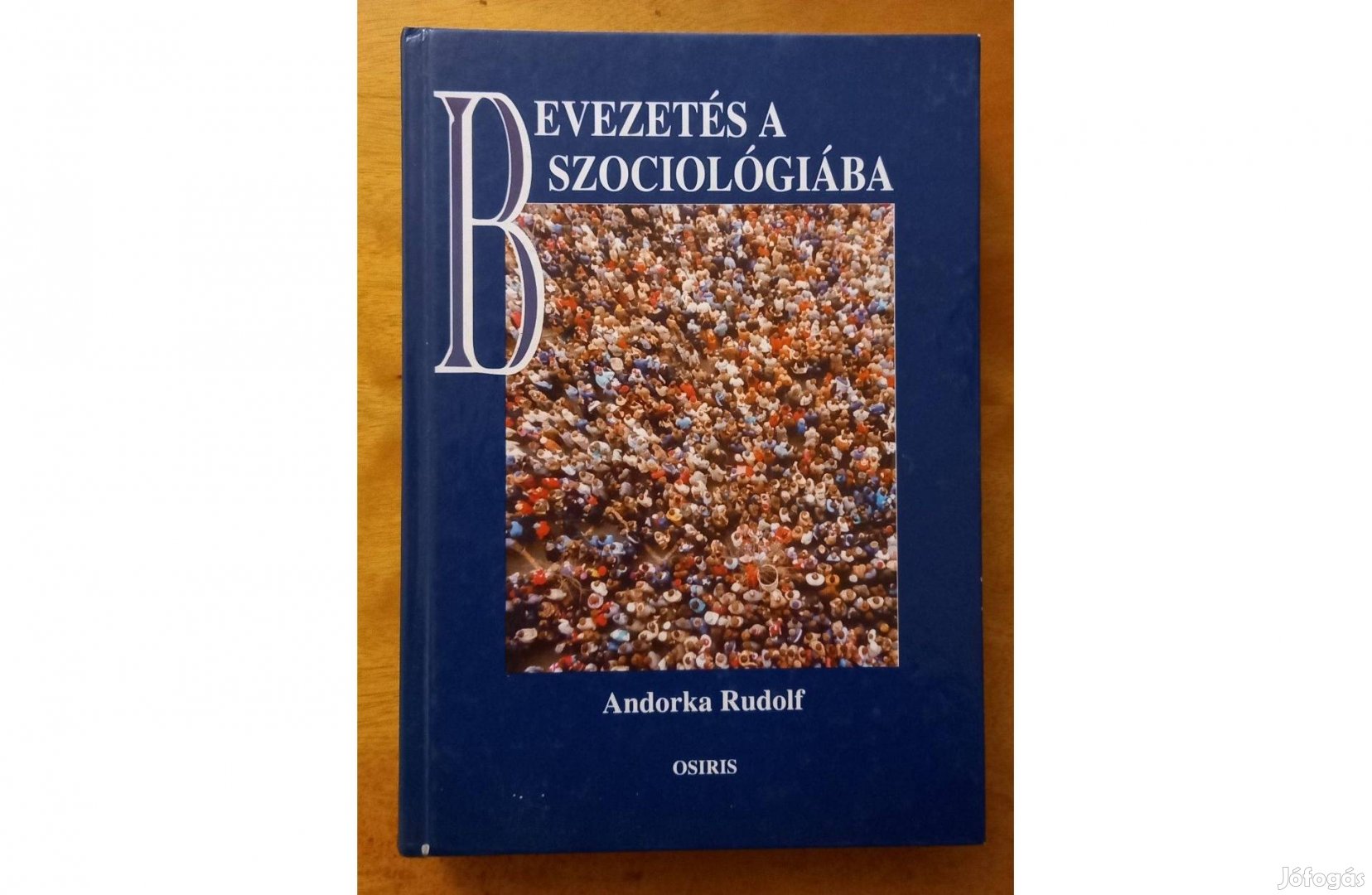 Könyv: Andorka Rudolf, Bevezetés a szociológiába