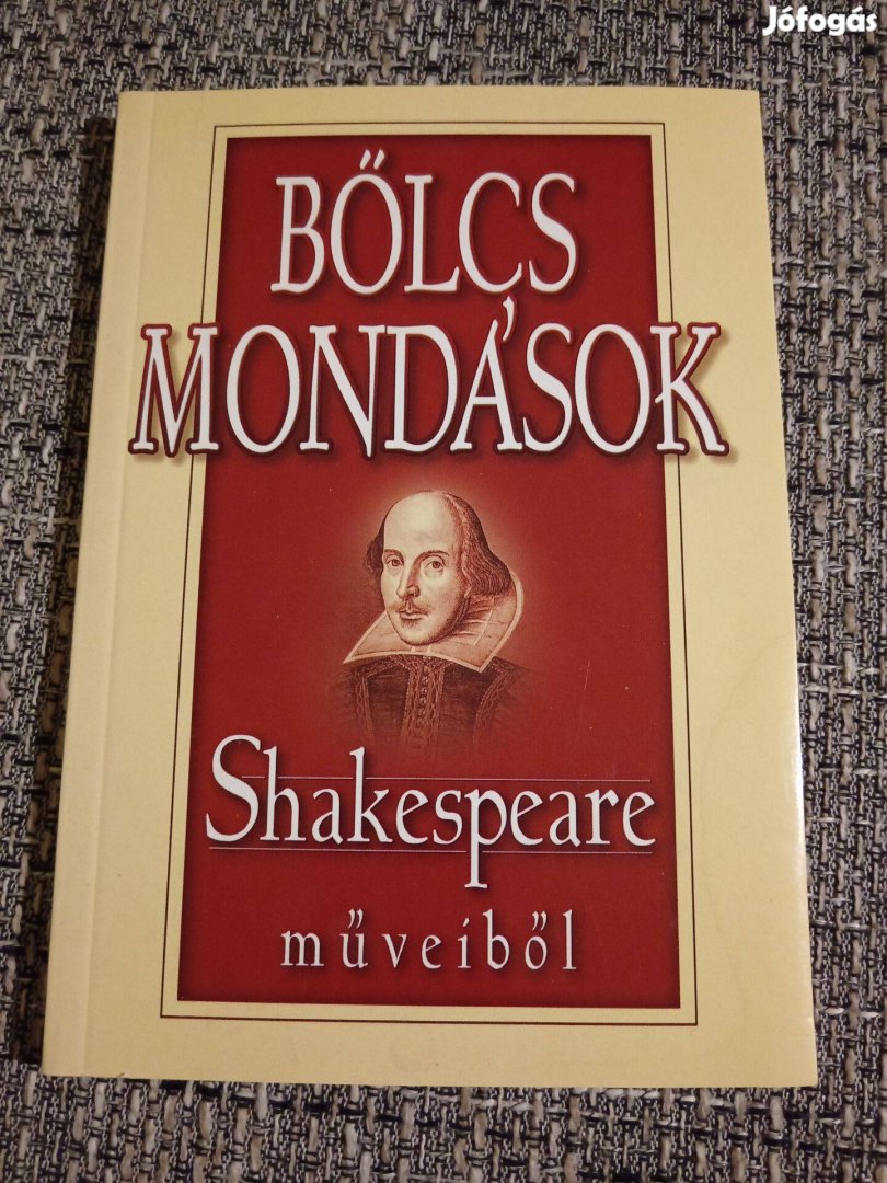 Könyv - Bölcs Mondások Shakespeare műveiből