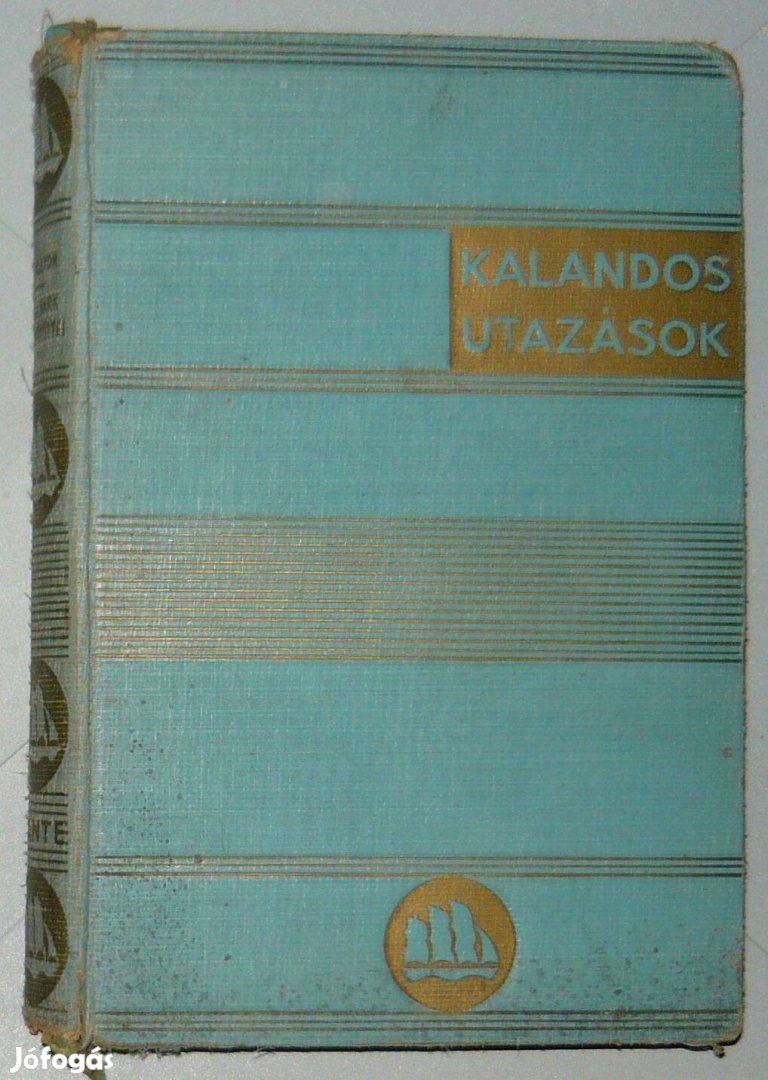 Könyv - E. Shackleton: A Déli Sark Hajótöröttjei (Dante kiadás, 1933)