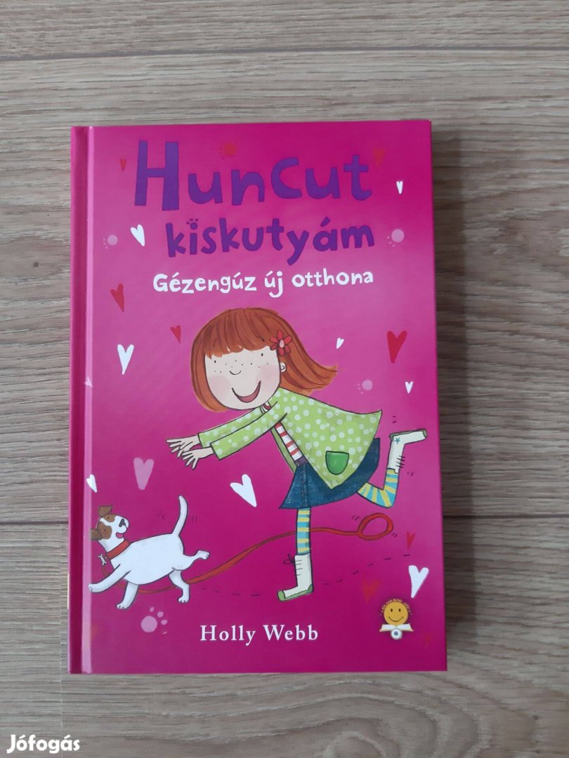 Könyv - Holly Webb Huncut kiskutyám - Gézengúz új otthona