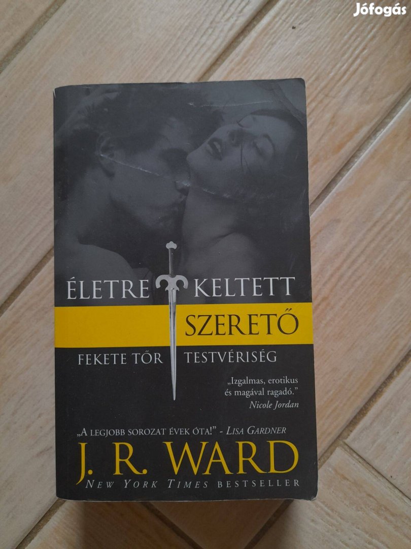 Könyv - J.R. Ward Életre keltett szerető