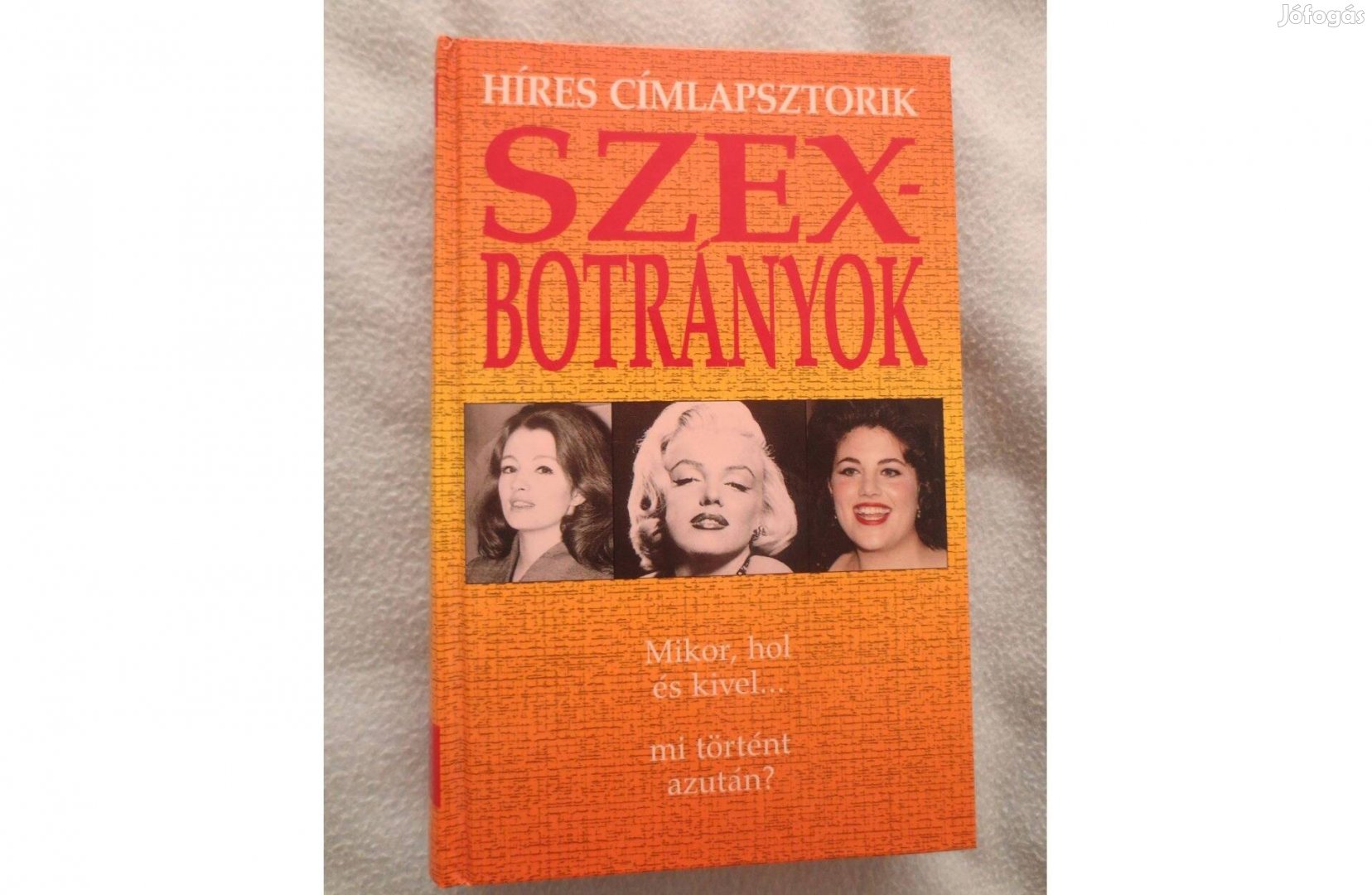 Könyv ( Szexbotrányok című ) eladó