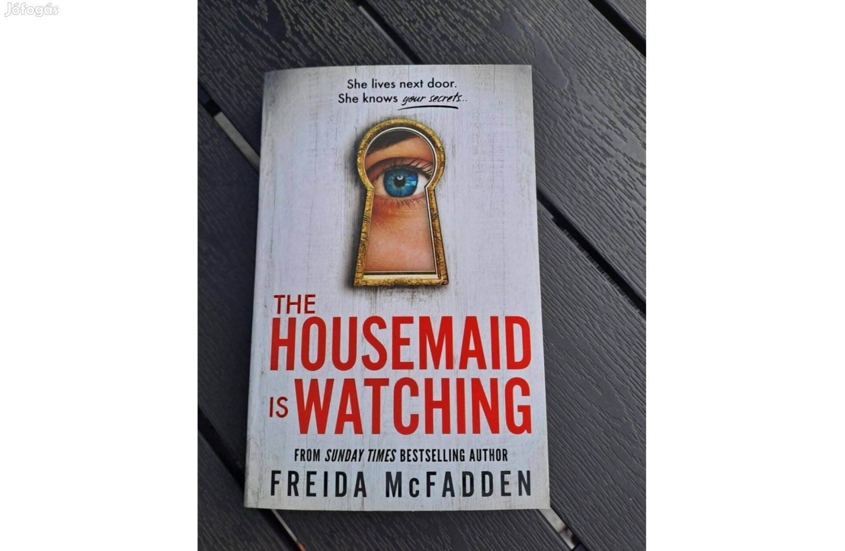 Könyv, angol, Freida Mcfadden, The Housemaid is wathcing, új, Bp. 2