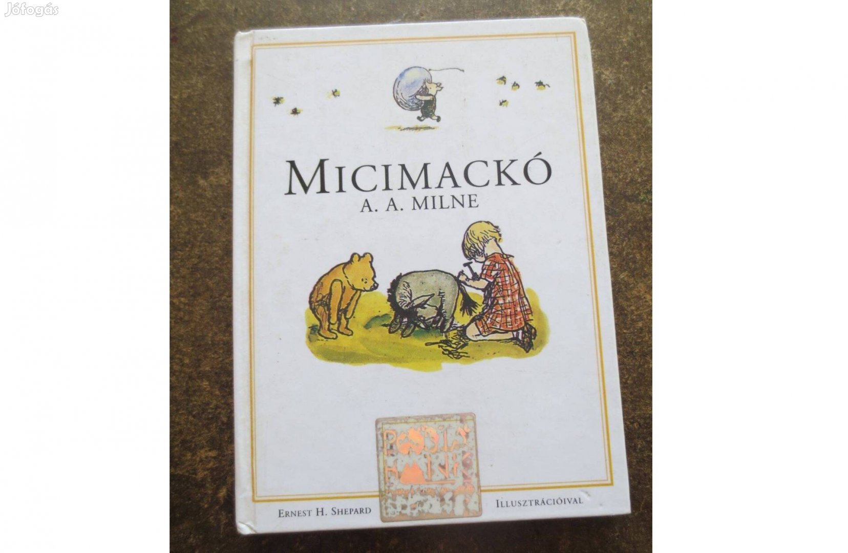Könyv eladó A. A. Milne Micimackó
