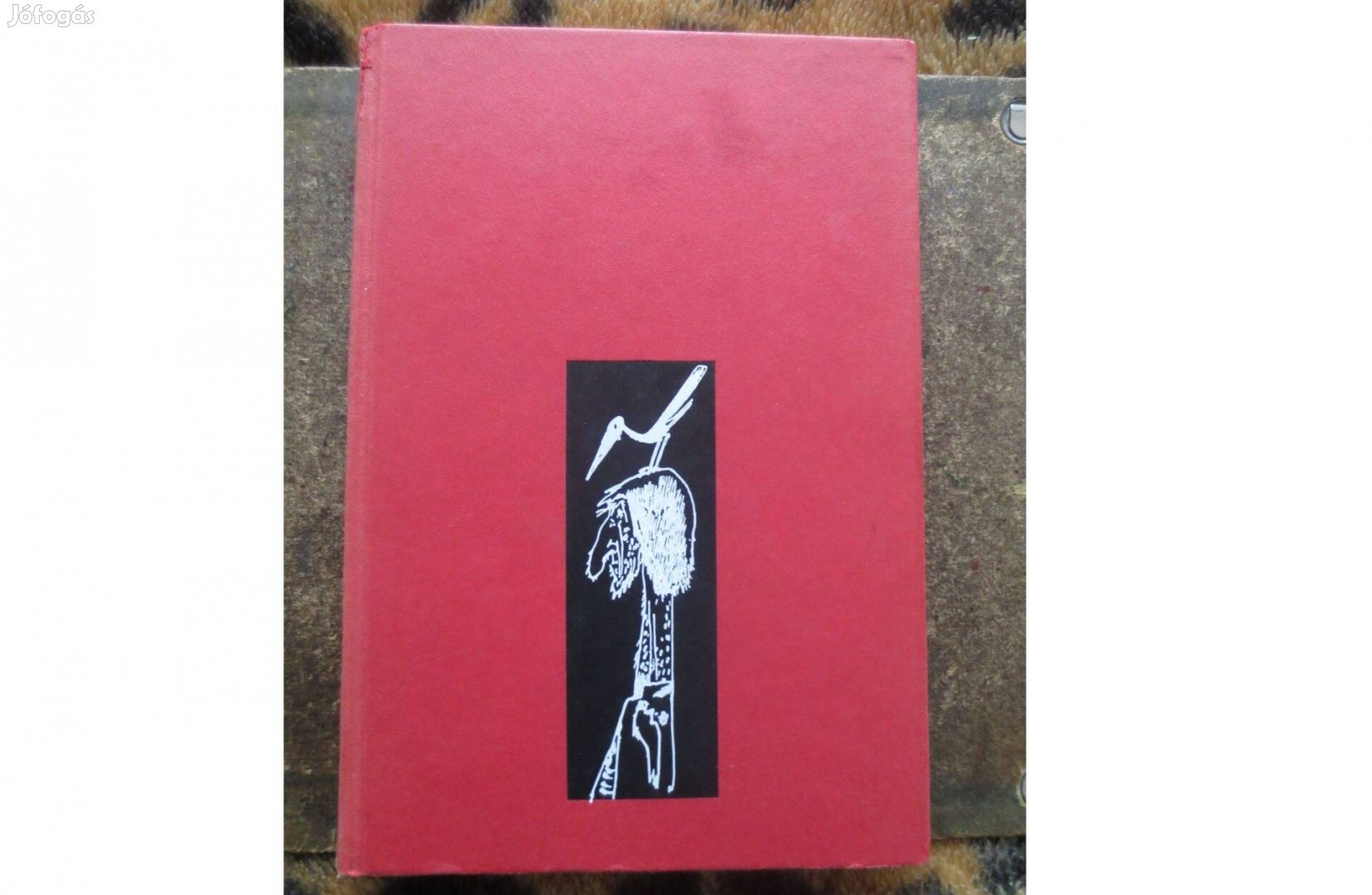 Könyv eladó Anatole France Nyársforgató Jakab meséi