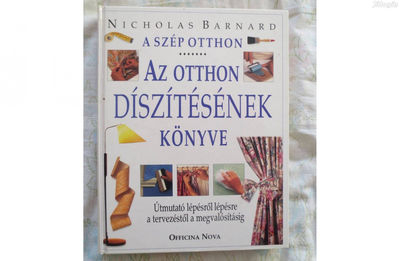 Könyv eladó ( Az otthon díszítésének könyve )