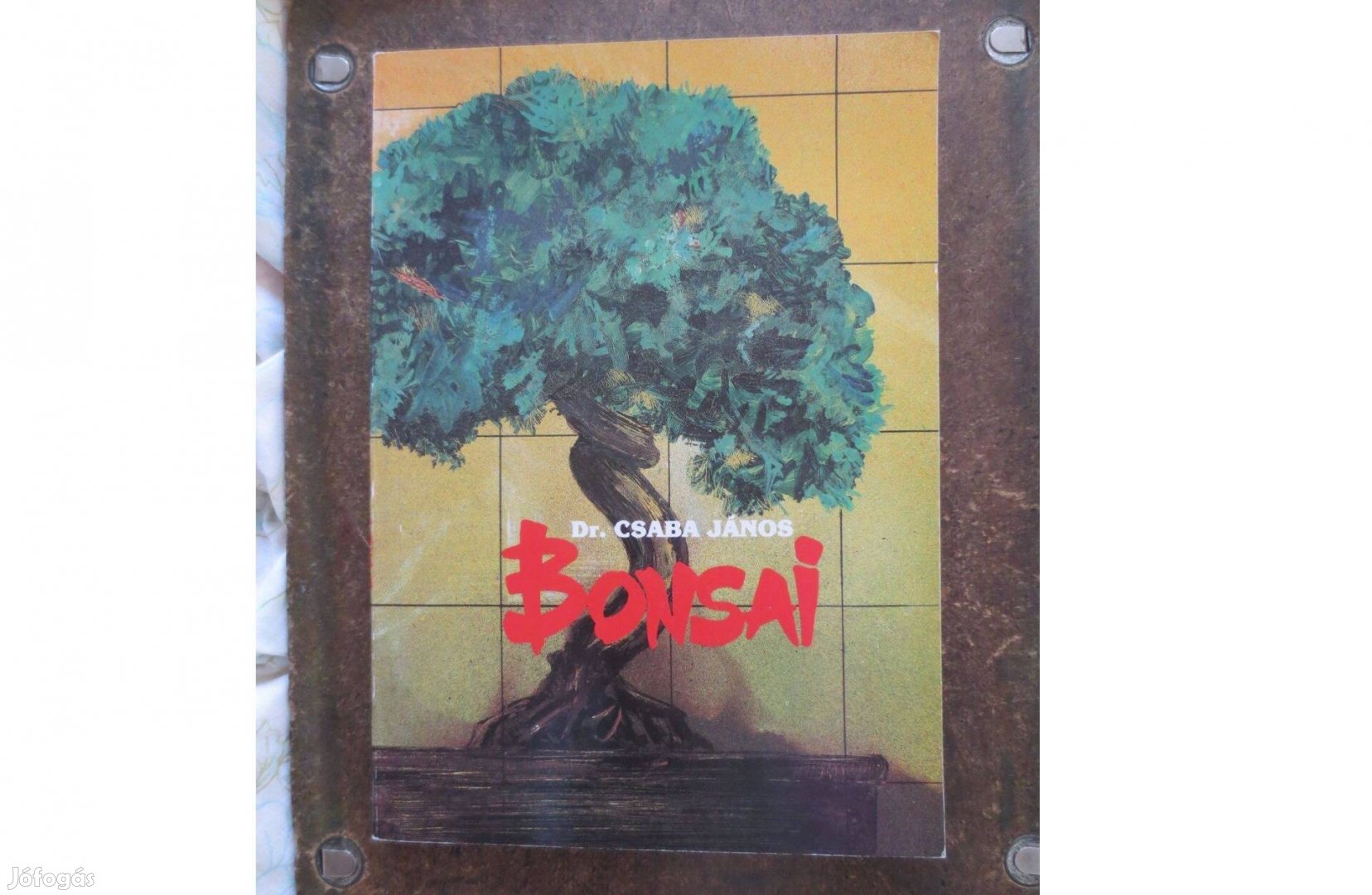 Könyv eladó ( Dr Csaba János: Bonsai )