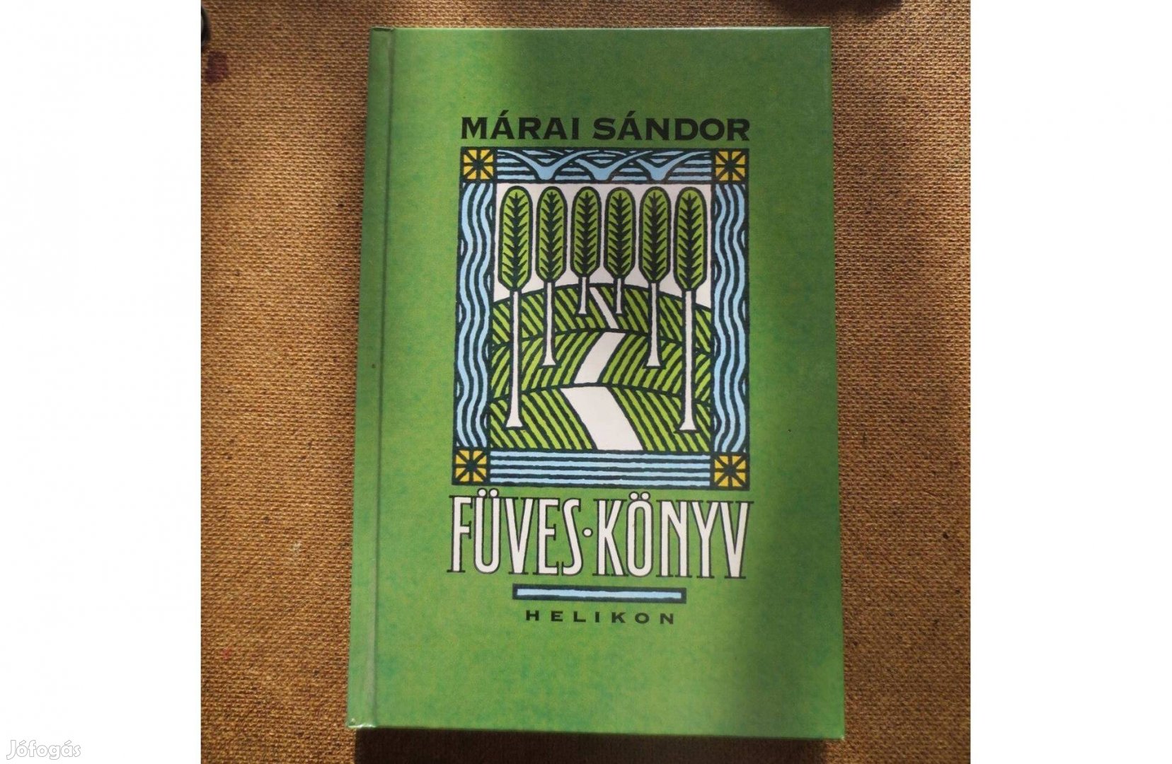 Könyv eladó ( Márai Sándor: Fűves könyv )