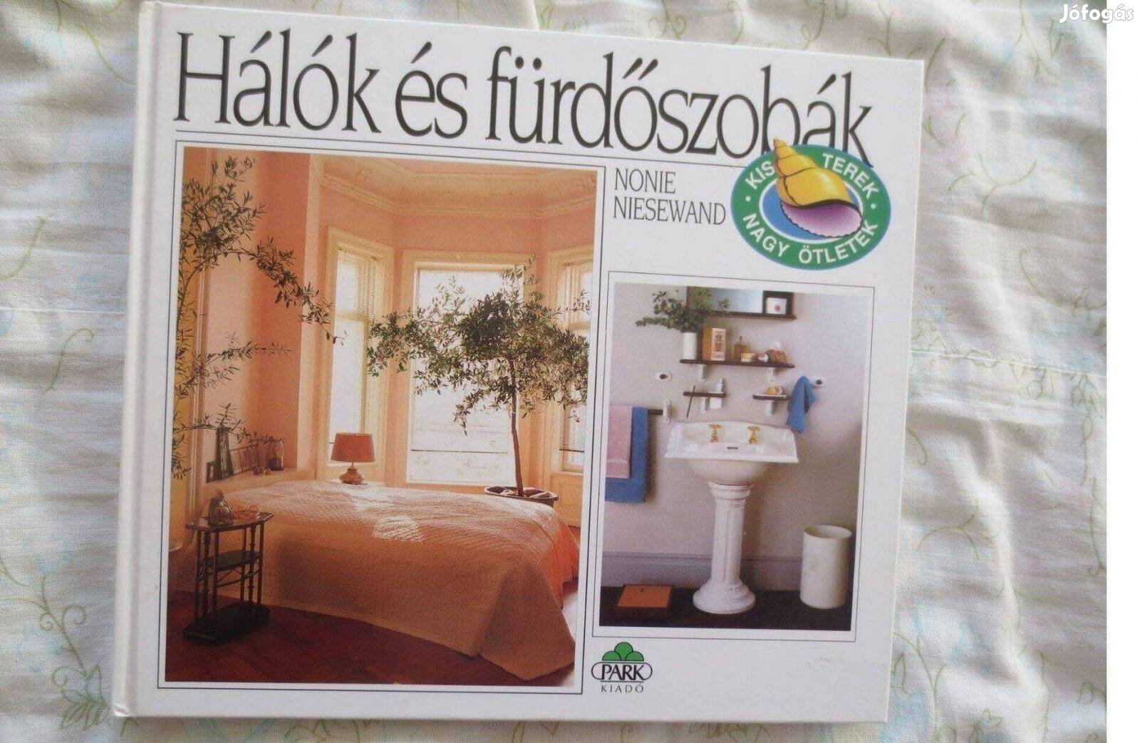 Könyv eladó ( Nonie Niesewand: Hálók és fürdőszobák )