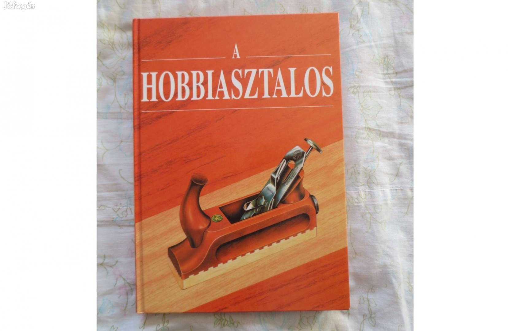 Könyv eladó ( Peter Metcalfe: A hobbiasztalos )