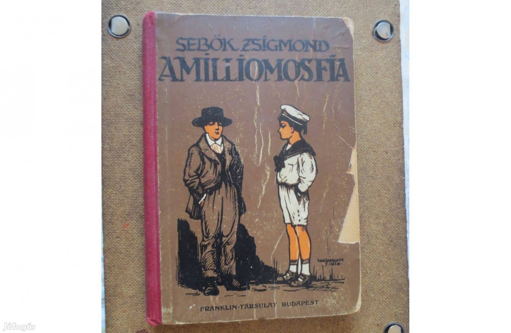 Könyv eladó Sebők Zsigmond A milliomos fia