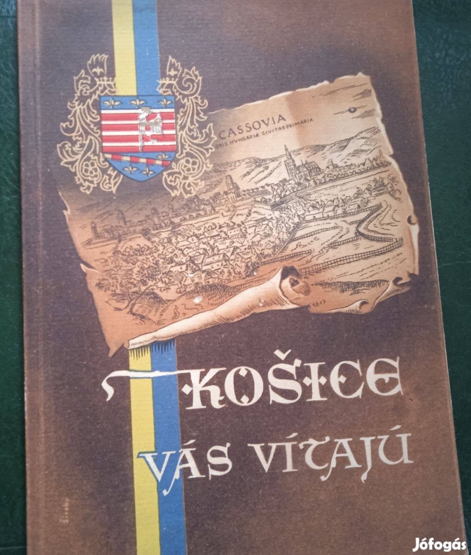 Könyv régiség útikönyv Kassa üdvözöl 1957 Ondrej R. Halaga