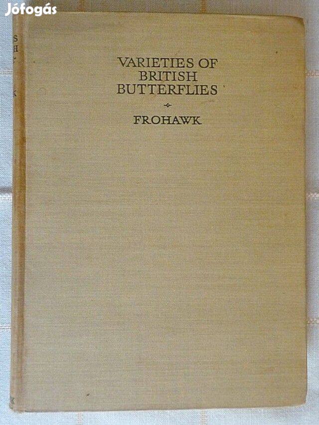 Könyvritkaság! F. W. Frohawk: Varieties of British Butterflies