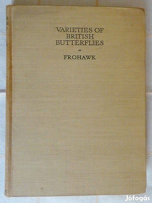 Könyvritkaság! F. W. Frohawk: Varieties of British Butterflies