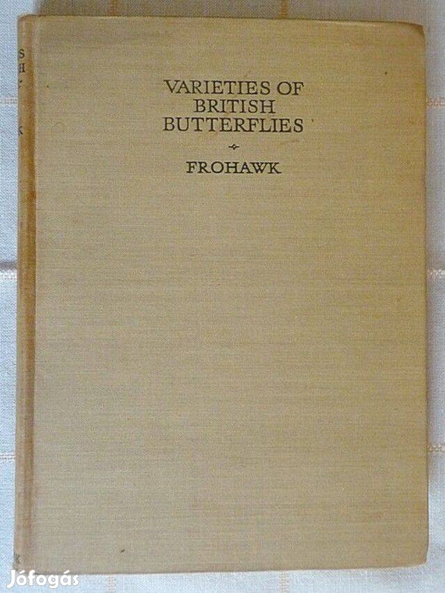 Könyvritkaság! F. W. Frohawk: Varieties of British Butterflies