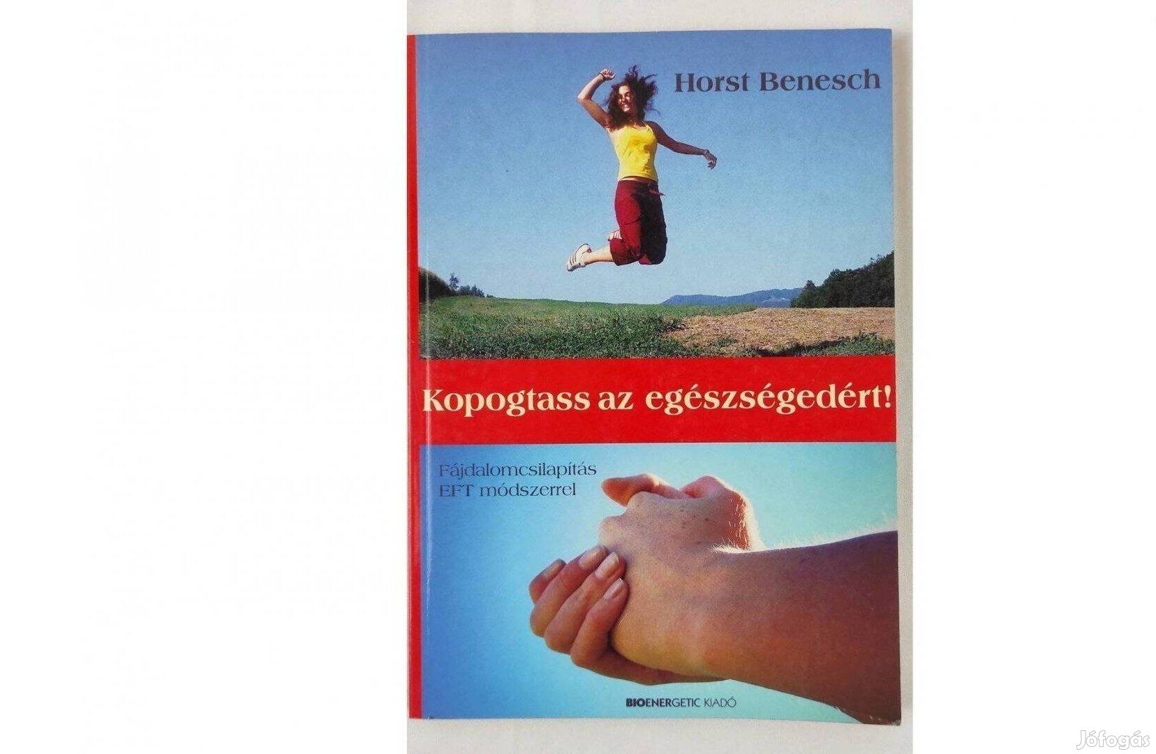 Kopogtass az egészségedért Horst Benesch