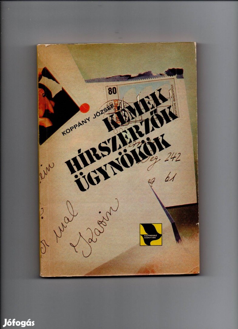 Koppány József: Kémek, hírszerzők, ügynökök - világháborús