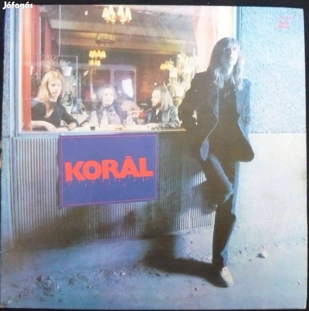 Korál LP-k: Korál (1980) / A túlsó part (1982)