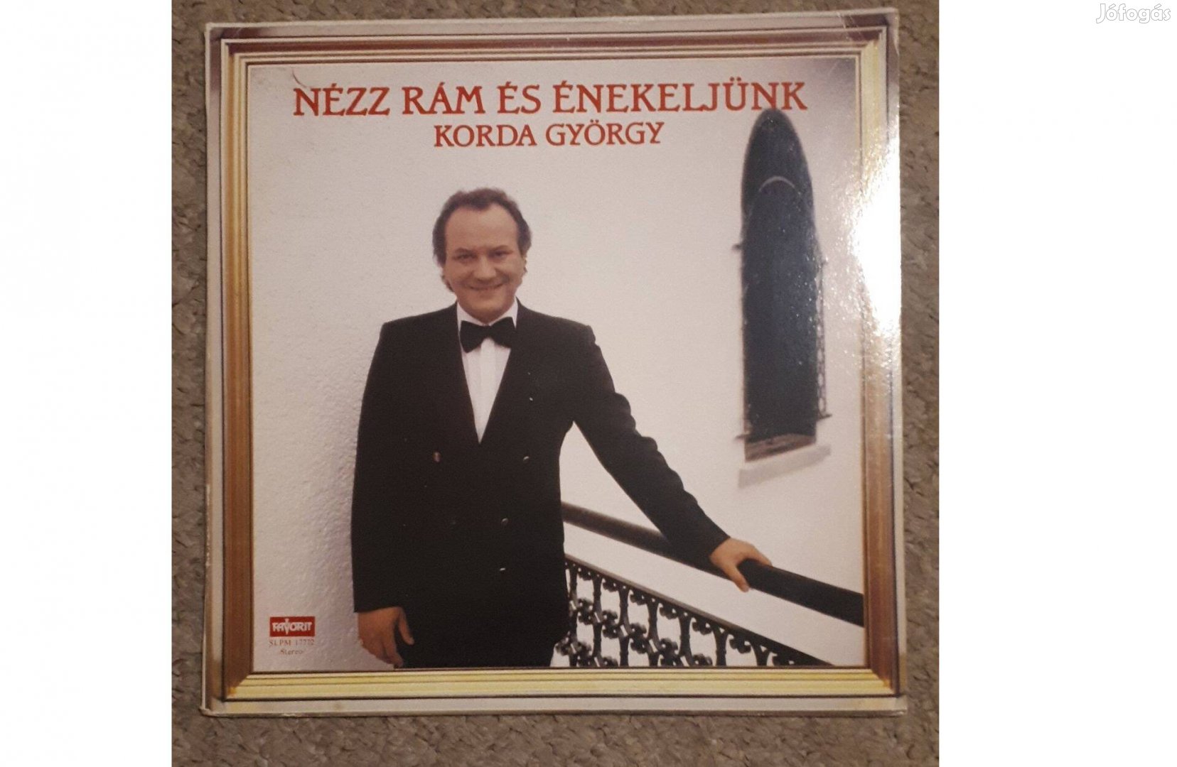 Korda György: Nézz Rám és Énekeljünk 1983. LP, Bakelit, Hanglemez