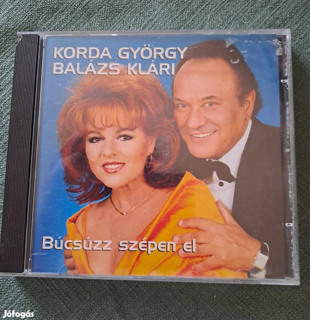 Korda György - Balázs Klári : Búcsúzz szépen el CD