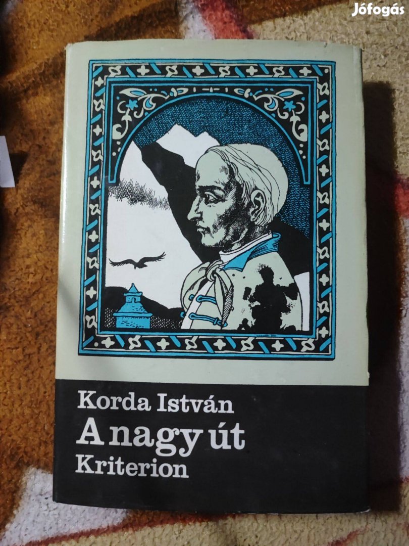 Korda István A nagy út Kriterion