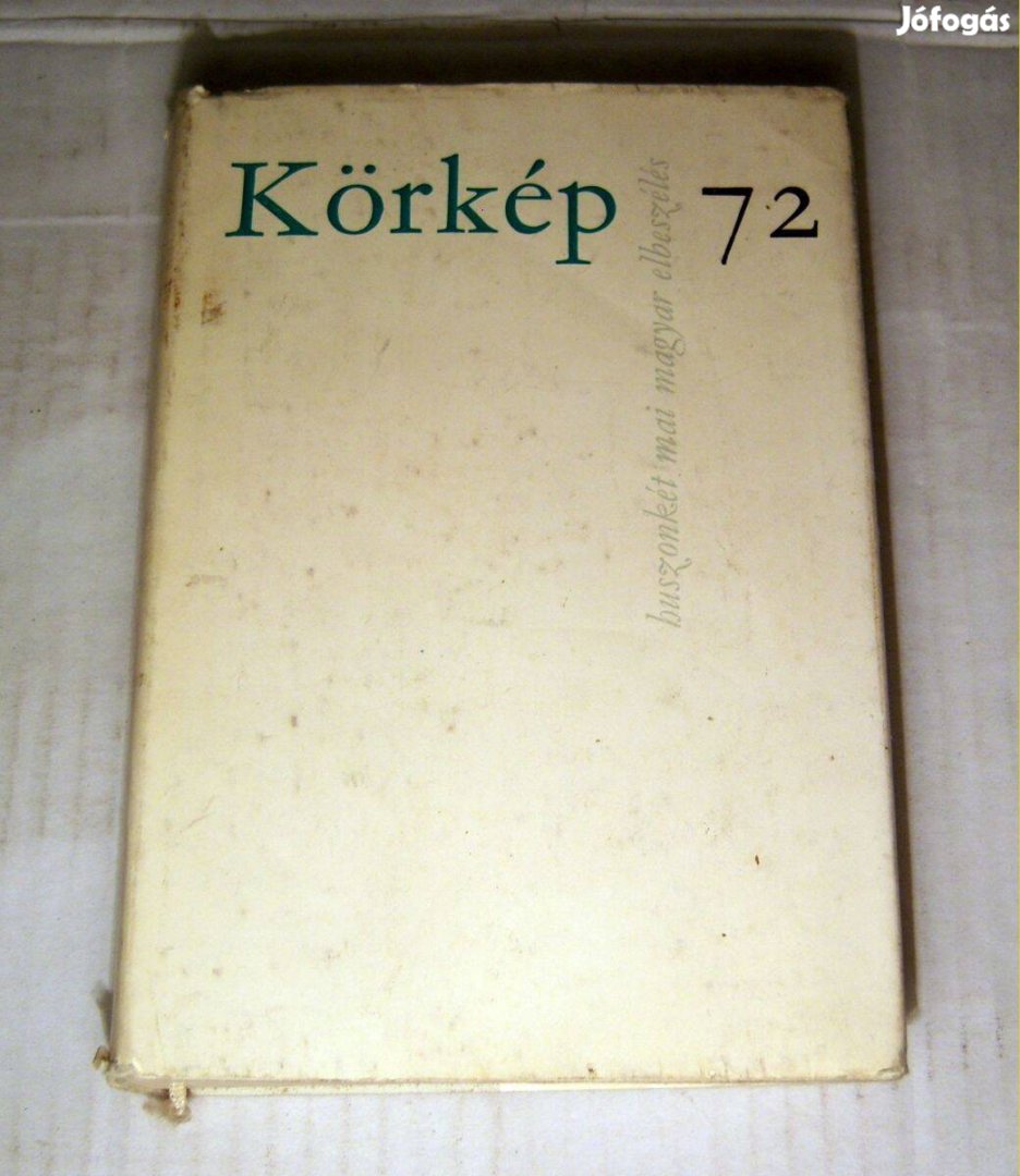 Körkép 72 - 22 Mai Magyar Elbeszélés (1972) 7kép+tartalom