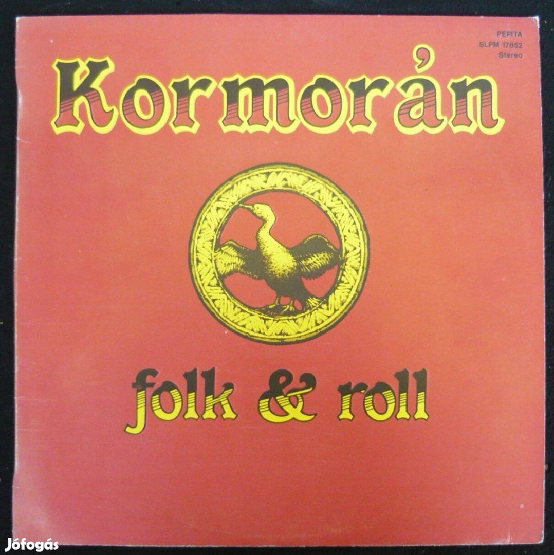 Kormorán LP-k EX állapotban: Folk & roll / Szerelmes énekek