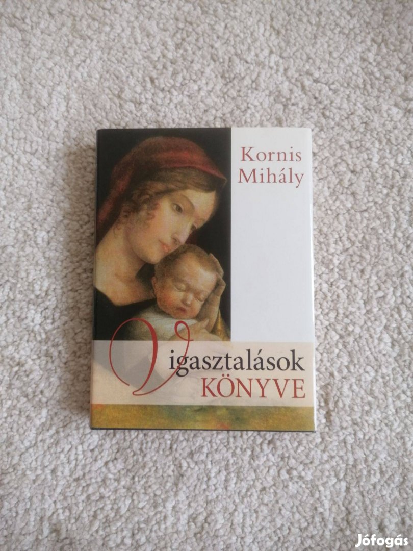 Kornis Mihály: Vigasztalások könyve