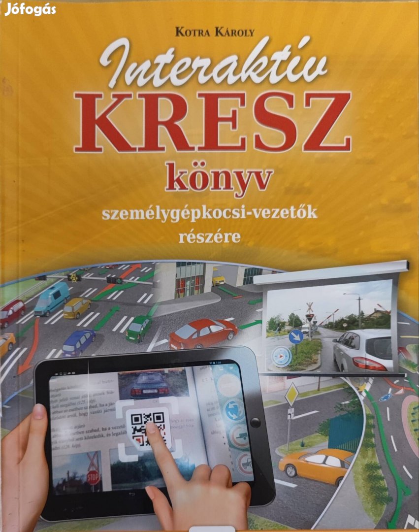Korta Károly Interaktív KRESZ könyv személygépkocsi-vezetők részére