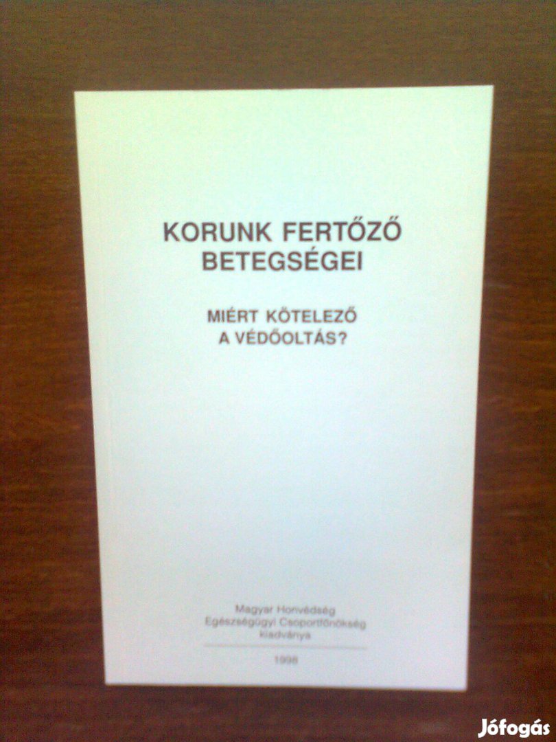 Korunk fertőző betegségei