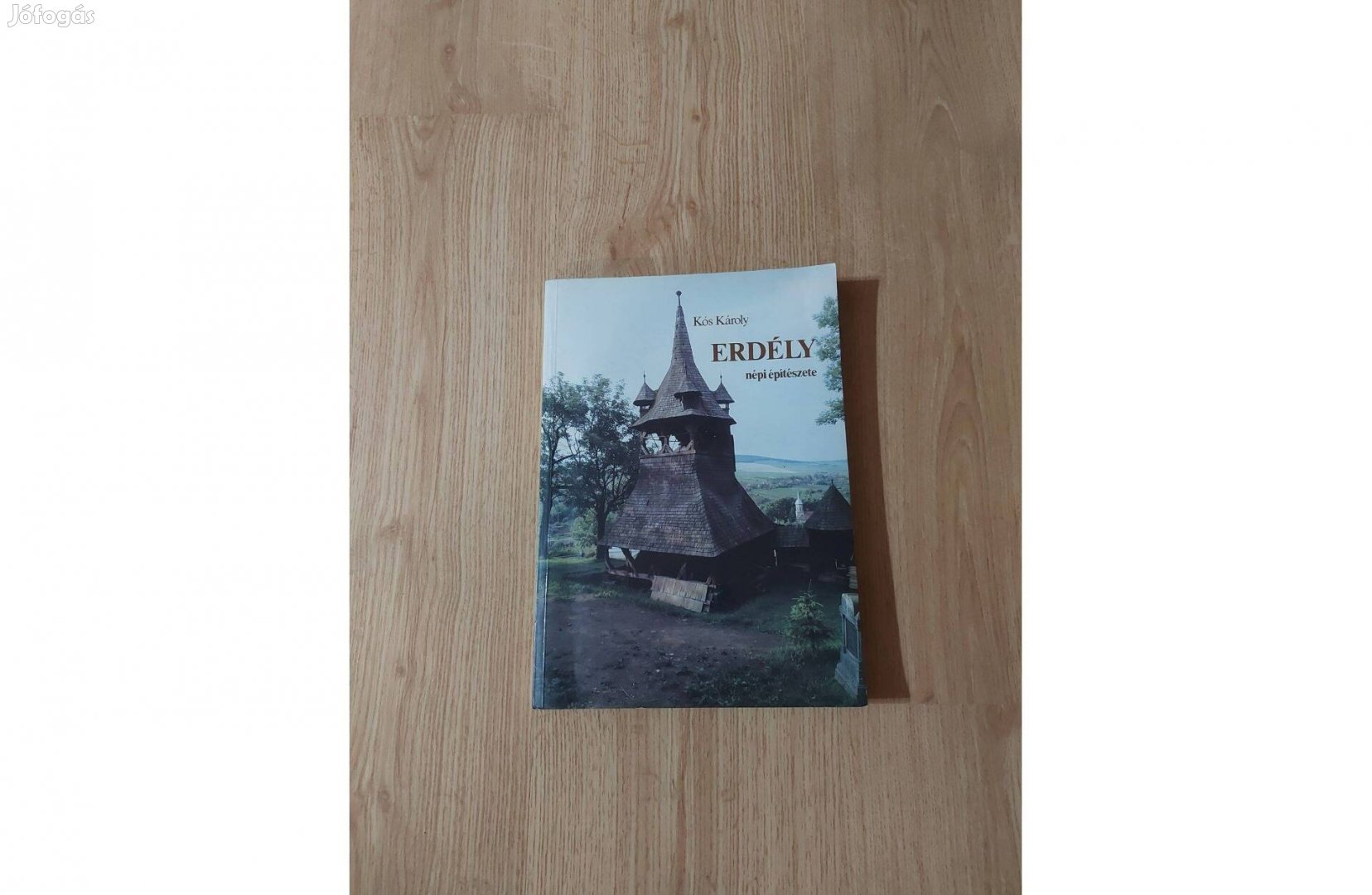 Kós Károly: Erdély népi építészete