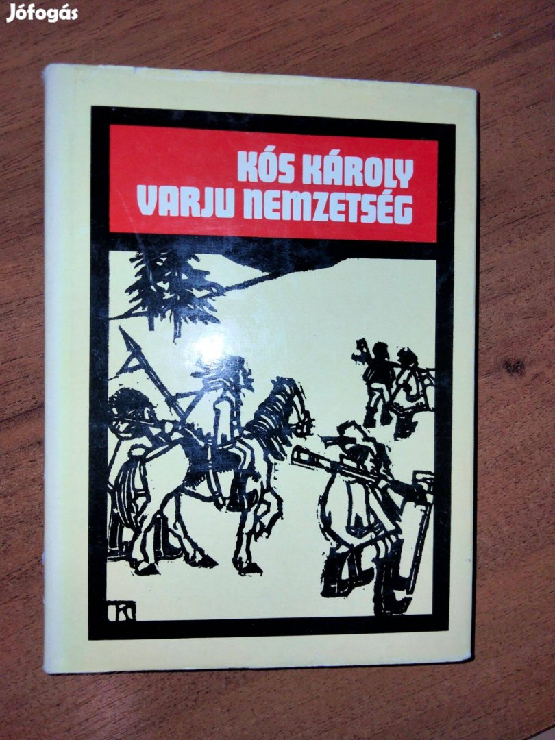 Kós Károly : Varju nemzetség ( Dacia Kiadó 1977)