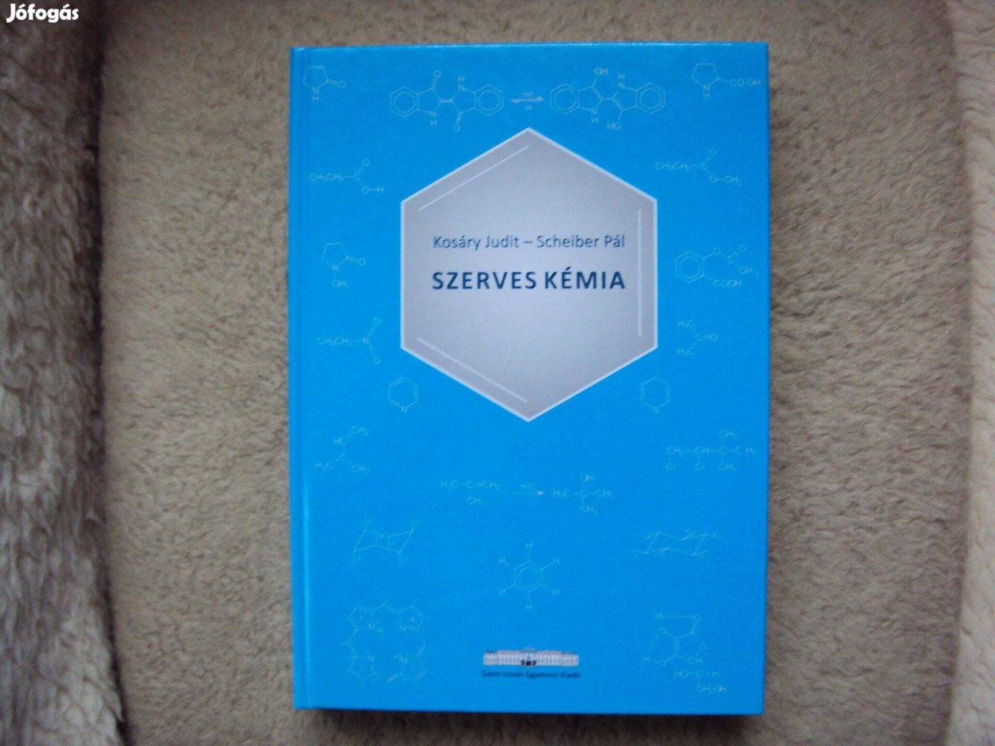 Kosáry Judit - Scheiber Pál: Szerves kémia