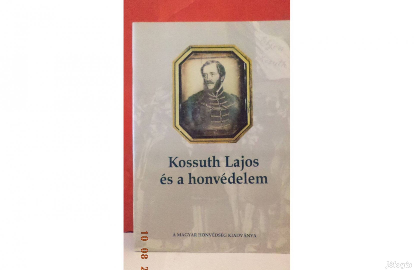 Kossuth Lajos és a honvédelem