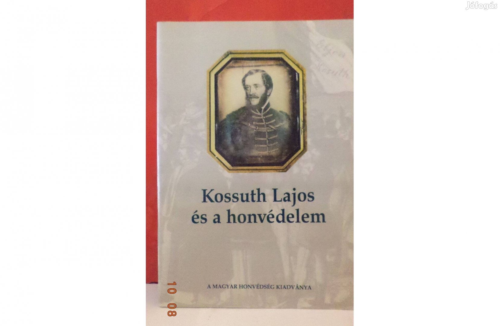 Kossuth Lajos és a honvédelem