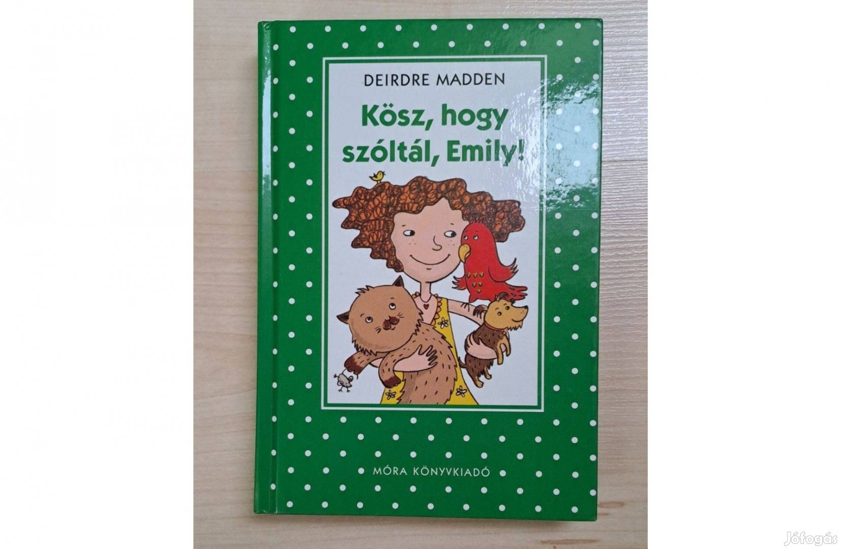 Kösz, hogy szóltál, Emily! (8-10 korosztály)