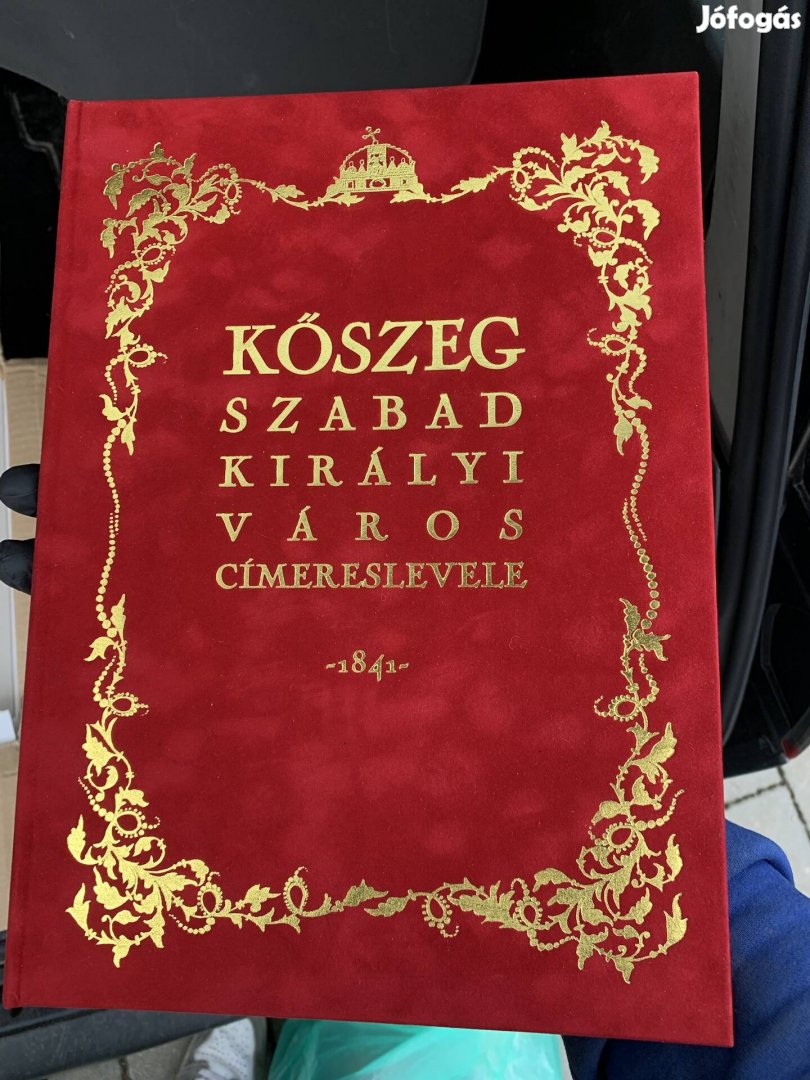 Kőszeg szabad királyi városcímeres levele című példány 