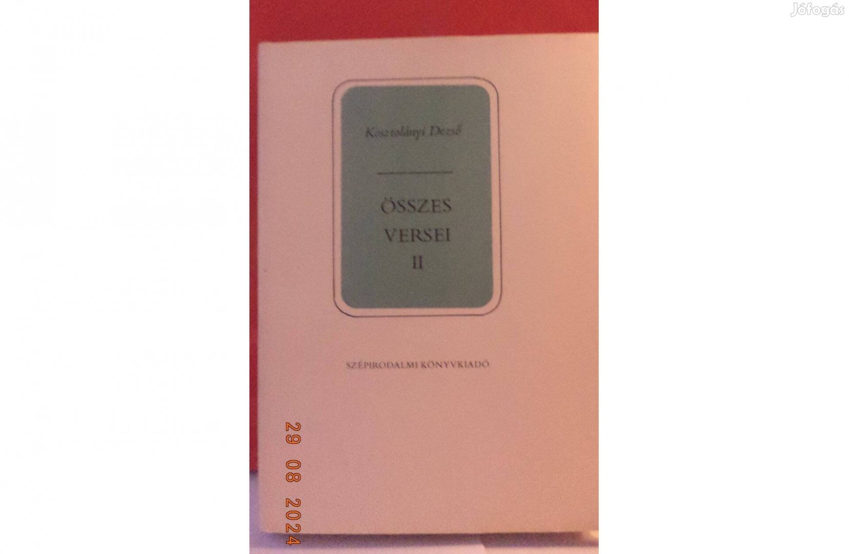 Kosztolányi Dezső: Összes versei II