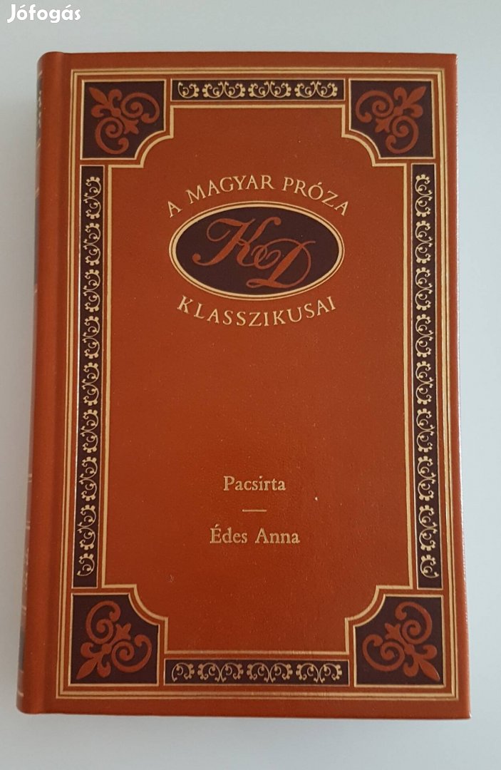 Kosztolányi Dezső: Pacsirta - Édes Anna, könyv, Új! 