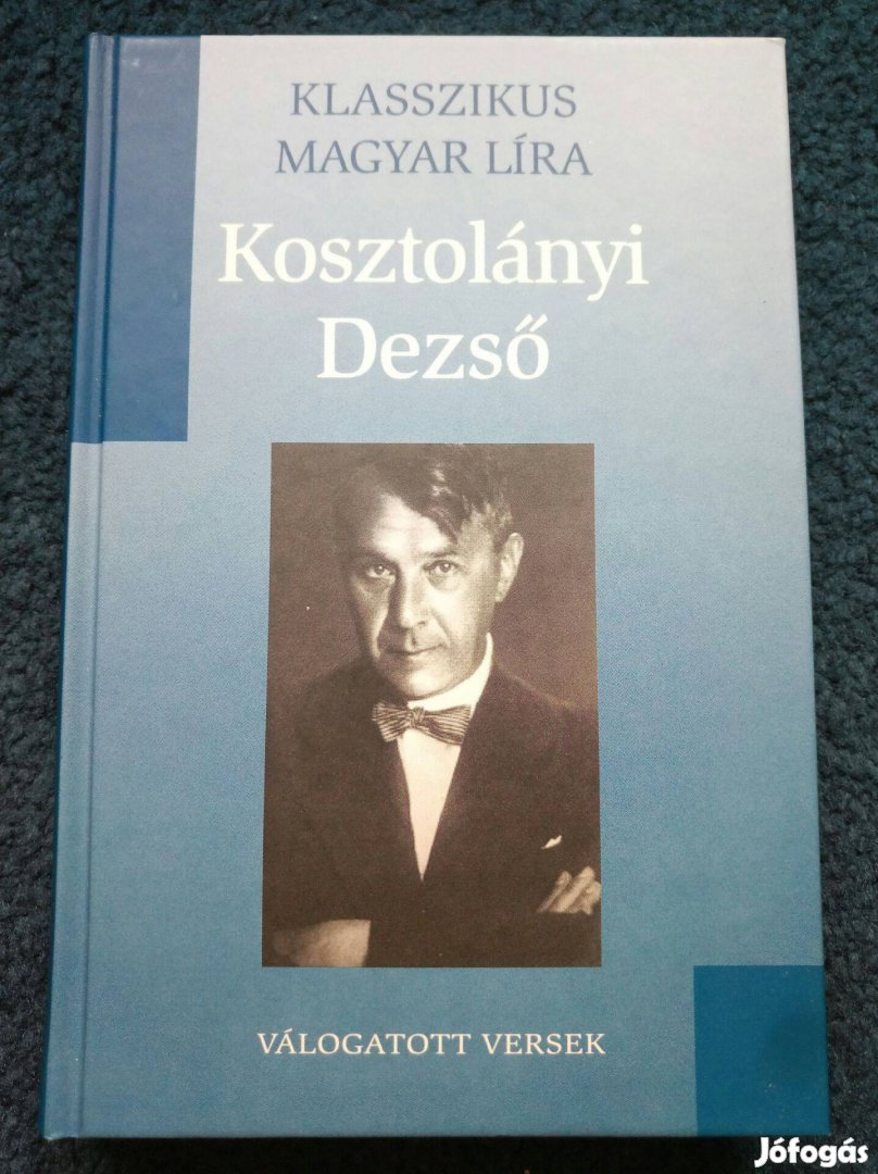 Kosztolányi Dezső - Válogatott versek